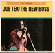 JOE TEX EP, JOE TEX THE NEW BOSS 